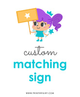 Custom Matching Sign